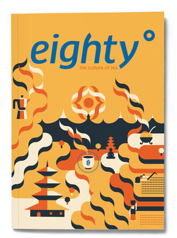 Eighty Degrees, the culture of tea-issue 05
